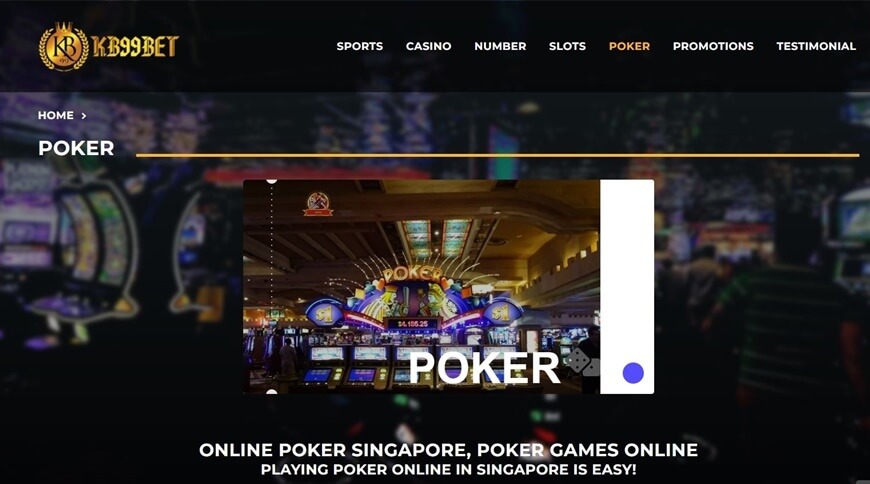 KB99BET | One Of The Leading Singapore Online Bookie 6 Poker Game