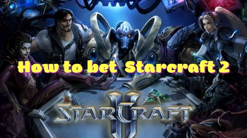 What exactly is SC2? Experience with betting 6 How do I place a bet on Starcraft 2?