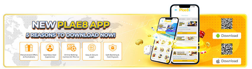Experience the Thrill of Online Betting World with PLAE8 9 Plae8 download